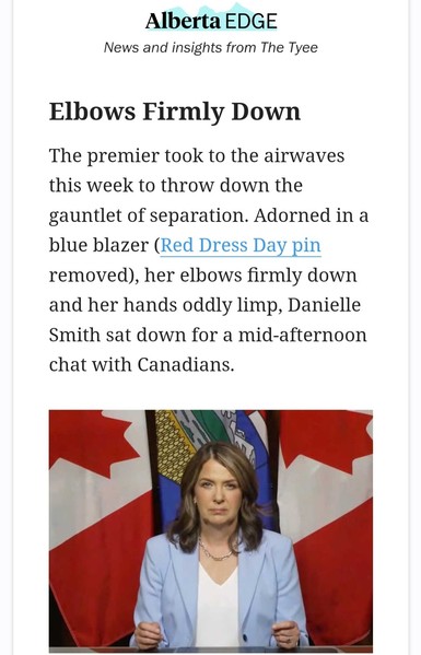 Screenshot of The Tyee's Alberta Edge newsletter, with a photo of premier Danielle Smith, her arms firmly pinned awkwardly to her side on a tabletop, with the headline "Elbows Down", referring to Canada's anti-US invasion slogan of "Elbows Up".