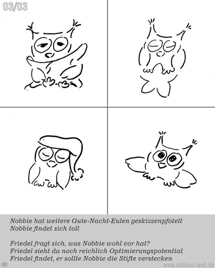 Nobbie malt Gute-Nacht-Eulen (...und Wintereulen)
