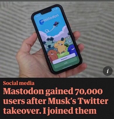 A mobile phone being held, advice a title:
"Mastodon gained 70,000 users after musk's takeover of Twitter. I joined them