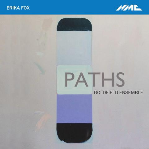 Clawr “Paths”, CD  o waith y cyfansoddwr Erika Fox, perfformiwyd gan y Goldfield Ensemble a chyhoeddwyd gan NMC. 

Mae’r clawr yn dangos peintiad haniaethol o ffurf hirsgwar a streipiog sy’n edrych yn debyg i ddec sglefrfwrdd,  ar gefndir llwyd. 