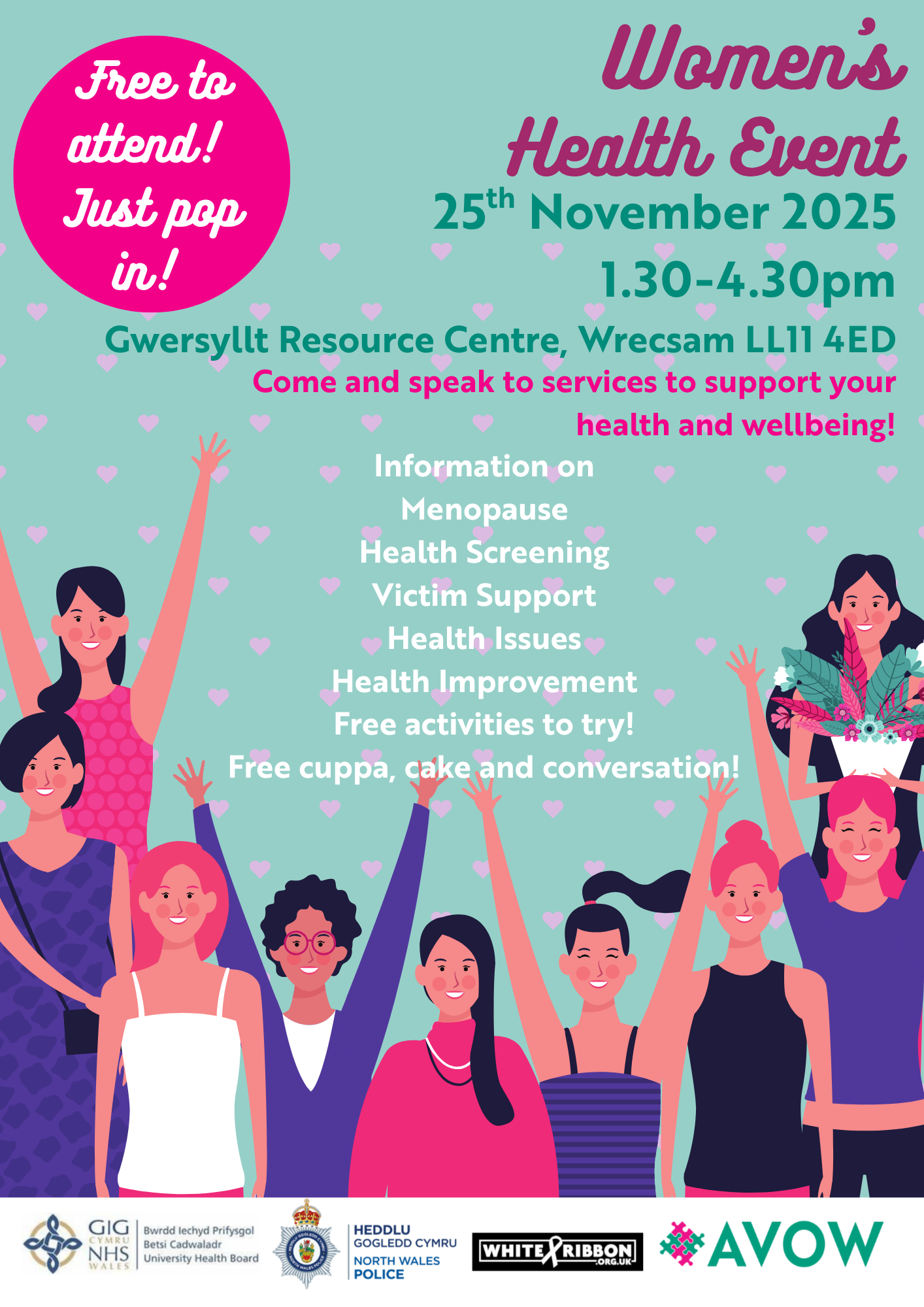 A poster describing the event. It has pictures of women celebrating, and the location and time of the event (25th November, 2025,1:30 - 4:30, Gwersyllt Resource Centre, Wrecsam, LL11 4ED.) The poster is in Welsh.